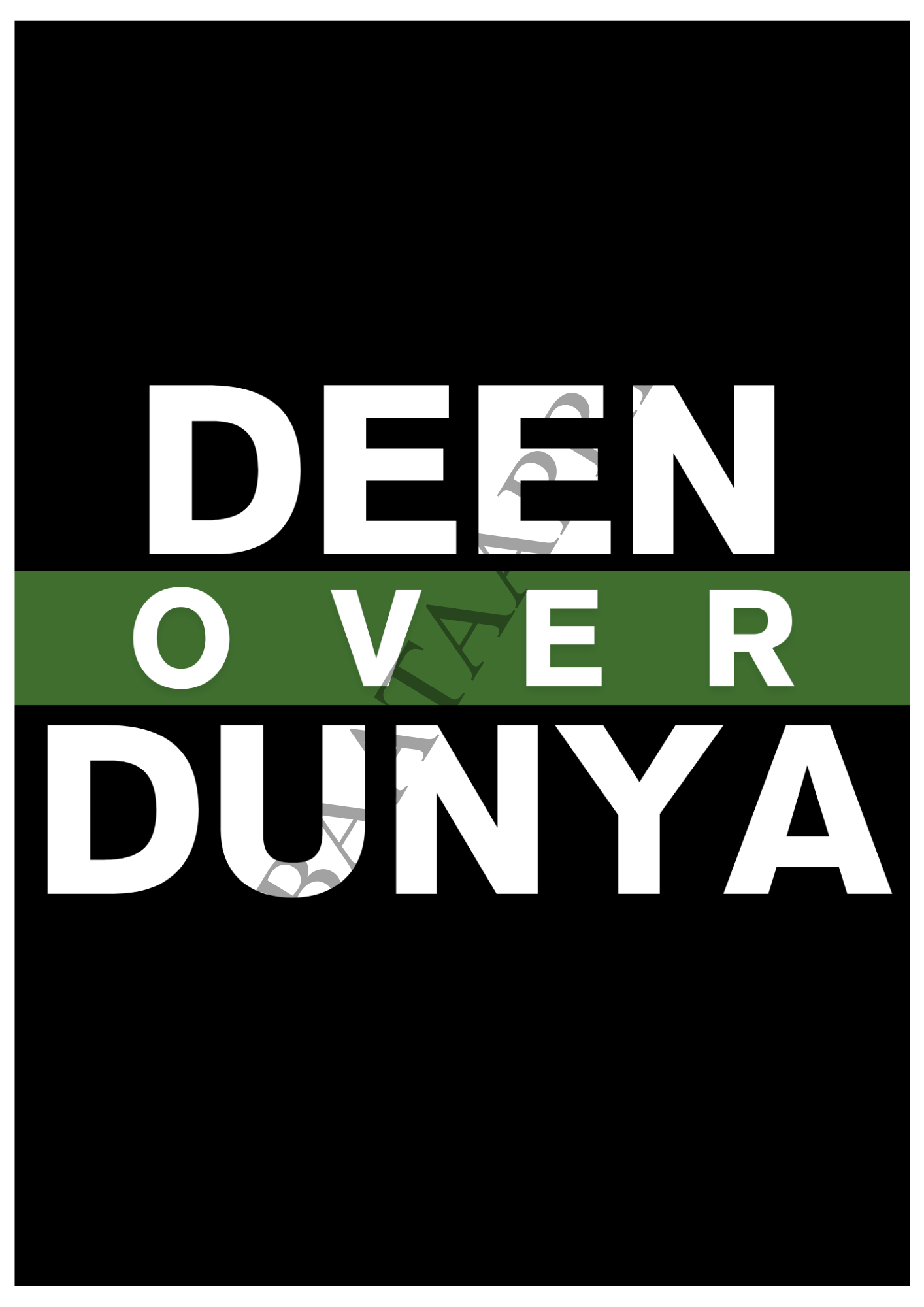 Deen over Dunya