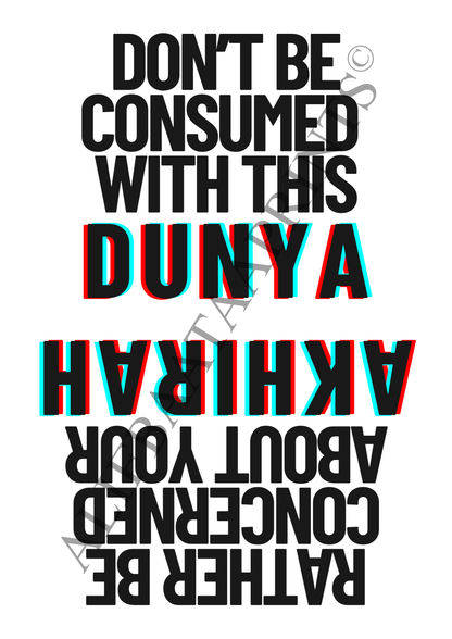 Dunya & Akhirah