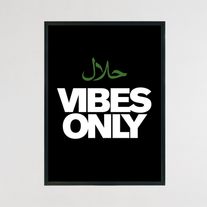 Halal Vibes Only